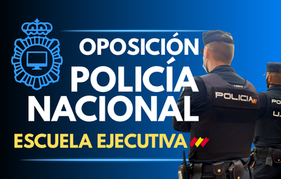 Miniatura del curso Oposición Policía Nacional Escuela Ejecutiva